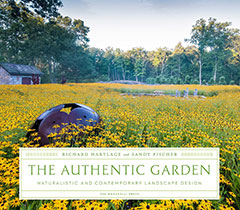 The Authentic Garden by Richard Hartlage and Sandy Fischer